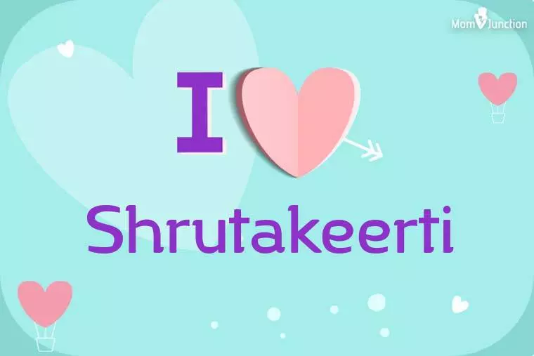 I Love Shrutakeerti Wallpaper