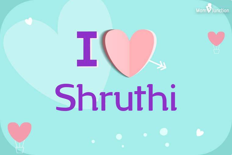 I Love Shruthi Wallpaper
