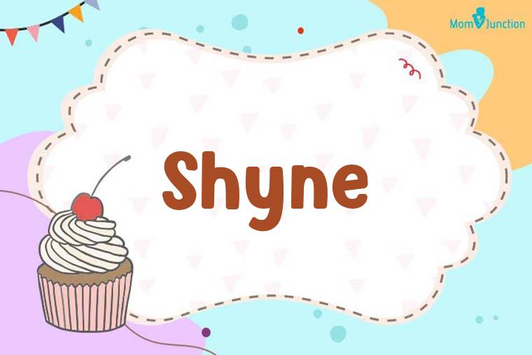Shyne Birthday Wallpaper