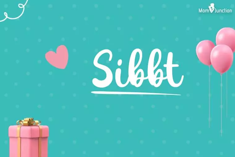 Sibbt Birthday Wallpaper