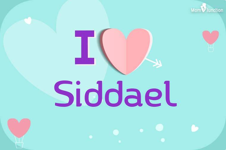 I Love Siddael Wallpaper