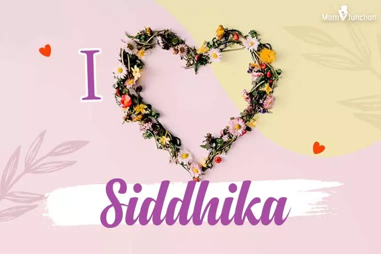 I Love Siddhika Wallpaper