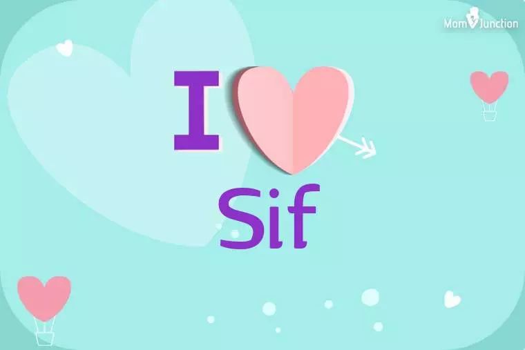 I Love Sif Wallpaper