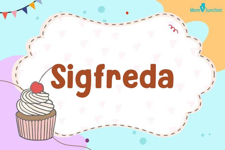 Sigfreda Birthday Wallpaper