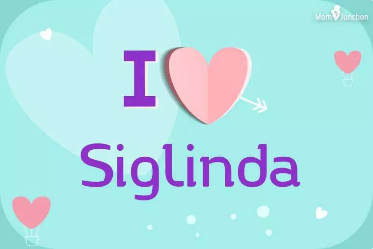 I Love Siglinda Wallpaper