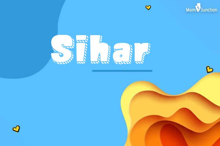 Sihar 3D Wallpaper