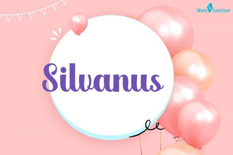 Silvanus Birthday Wallpaper