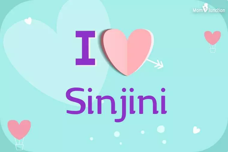 I Love Sinjini Wallpaper