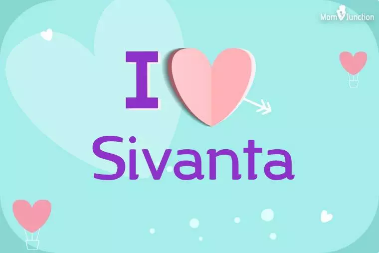 I Love Sivanta Wallpaper