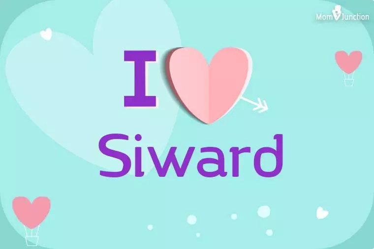 I Love Siward Wallpaper