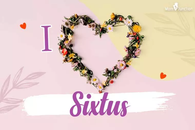 I Love Sixtus Wallpaper