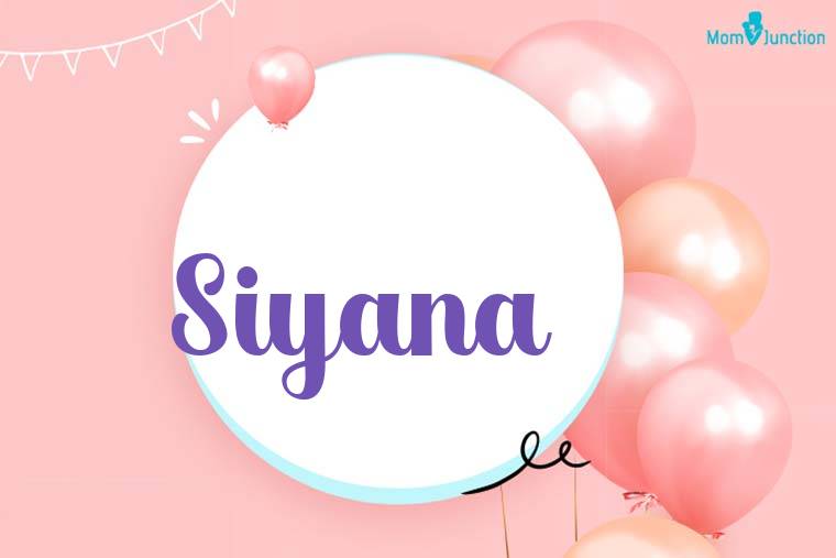 Siyana Birthday Wallpaper
