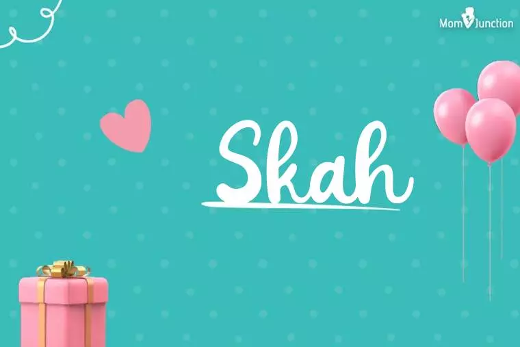 Skah Birthday Wallpaper