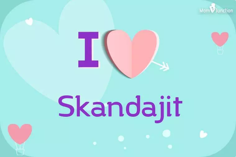 I Love Skandajit Wallpaper