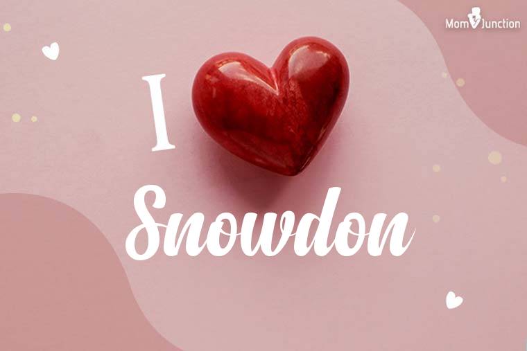 I Love Snowdon Wallpaper