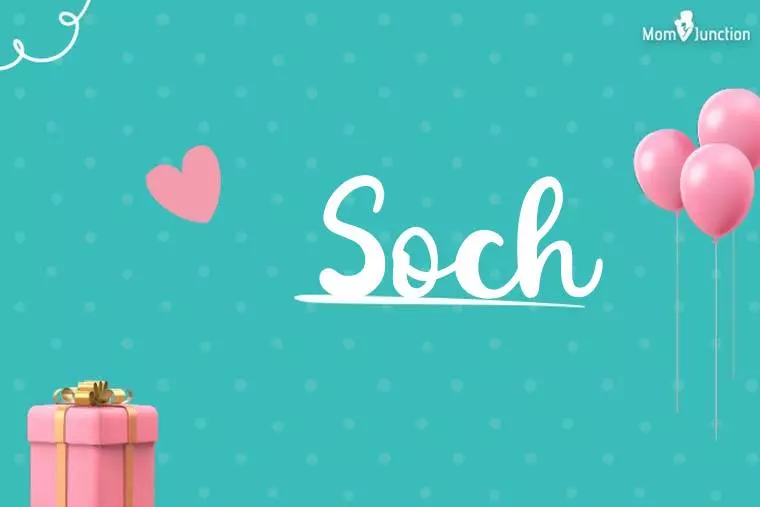 Soch Birthday Wallpaper