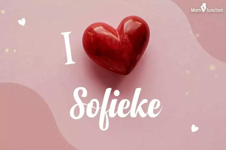 I Love Sofieke Wallpaper