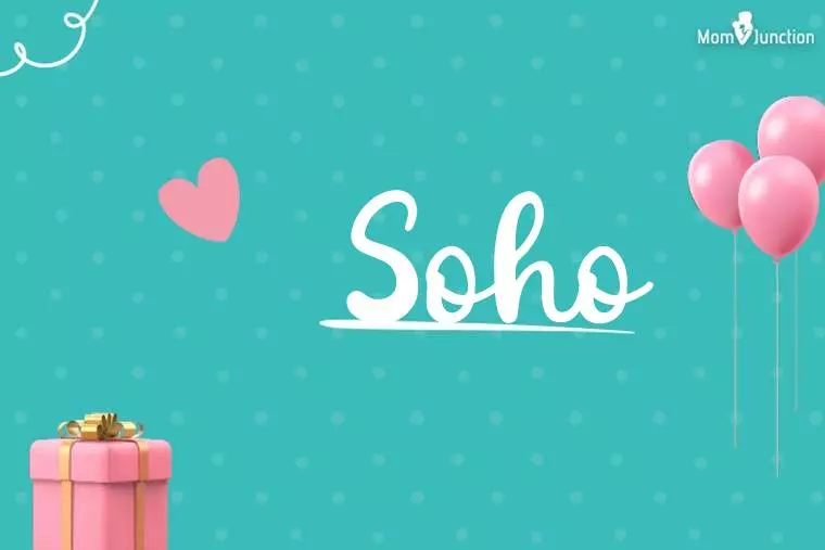 Soho Birthday Wallpaper