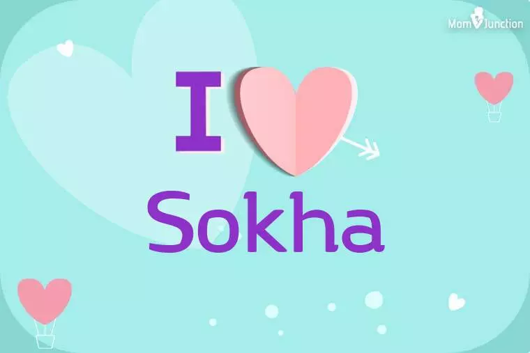 I Love Sokha Wallpaper