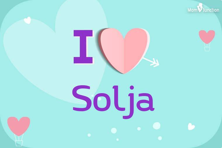 I Love Solja Wallpaper