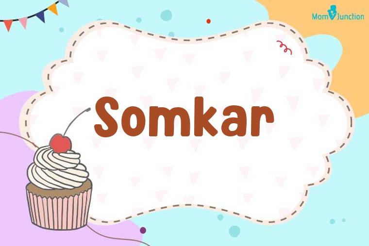 Somkar Birthday Wallpaper