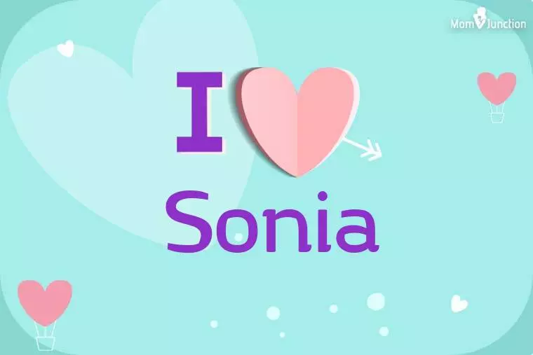 I Love Sonia Wallpaper