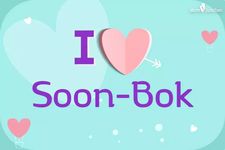 I Love Soon-bok Wallpaper