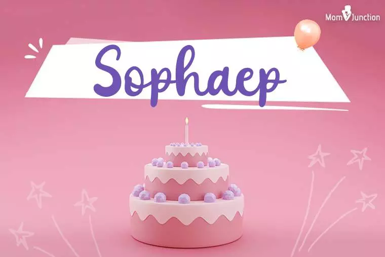 Sophaep Birthday Wallpaper