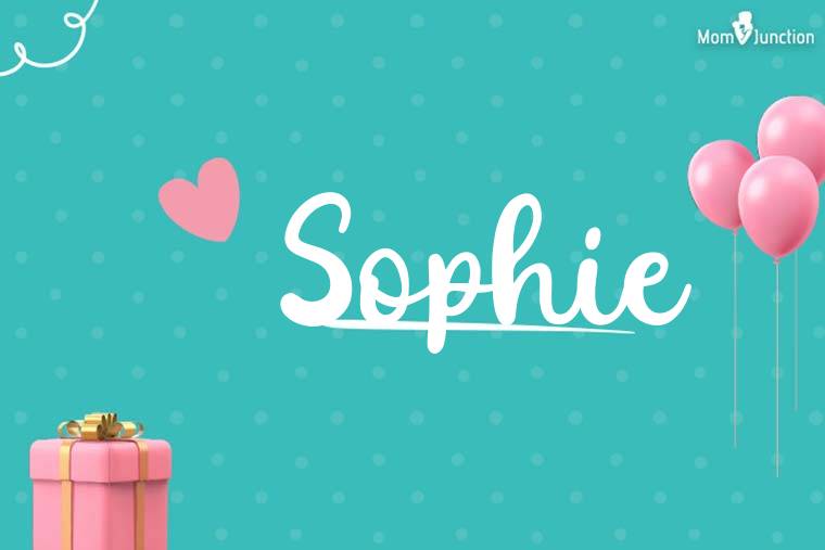 Sophie Birthday Wallpaper