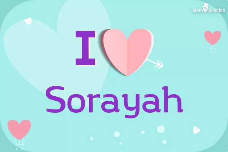 I Love Sorayah Wallpaper