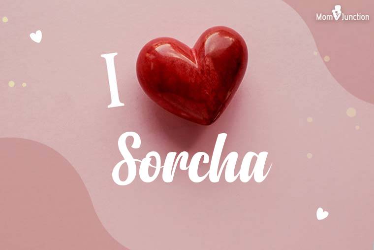 I Love Sorcha Wallpaper