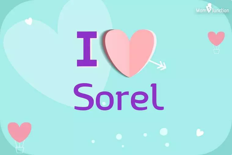 I Love Sorel Wallpaper