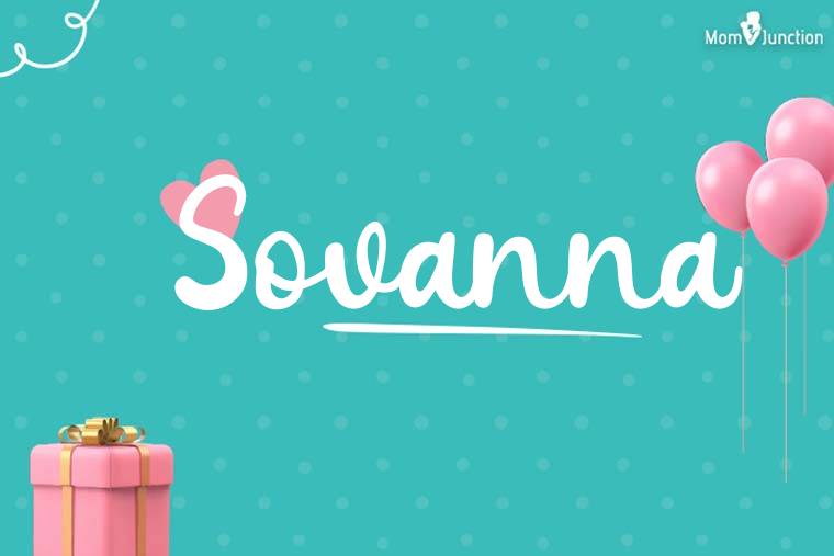 Sovanna Birthday Wallpaper