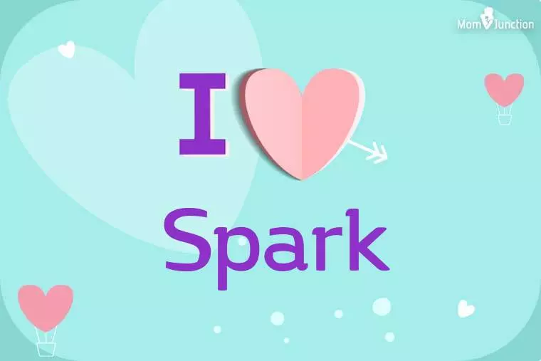 I Love Spark Wallpaper