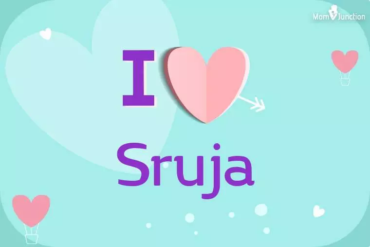 I Love Sruja Wallpaper