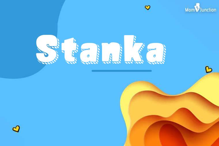 Stanka 3D Wallpaper