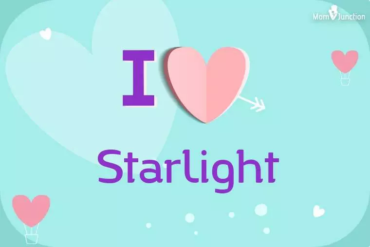 I Love Starlight Wallpaper