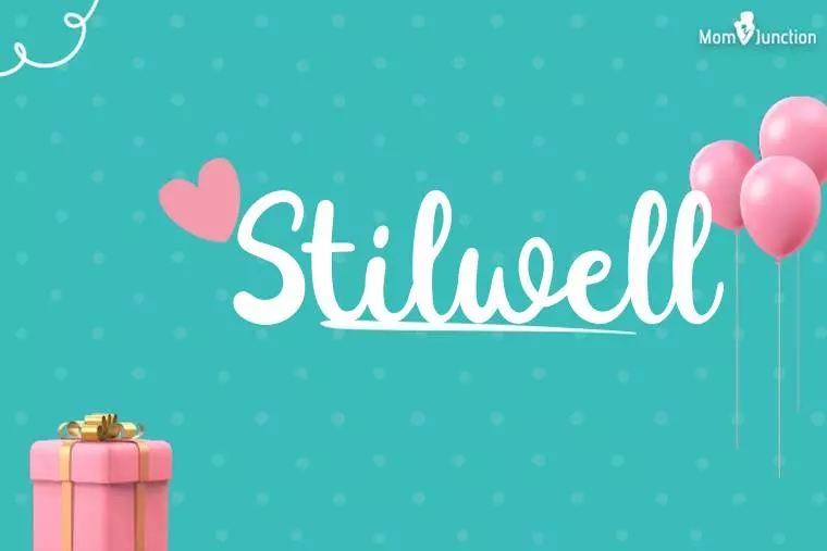 Stilwell Birthday Wallpaper