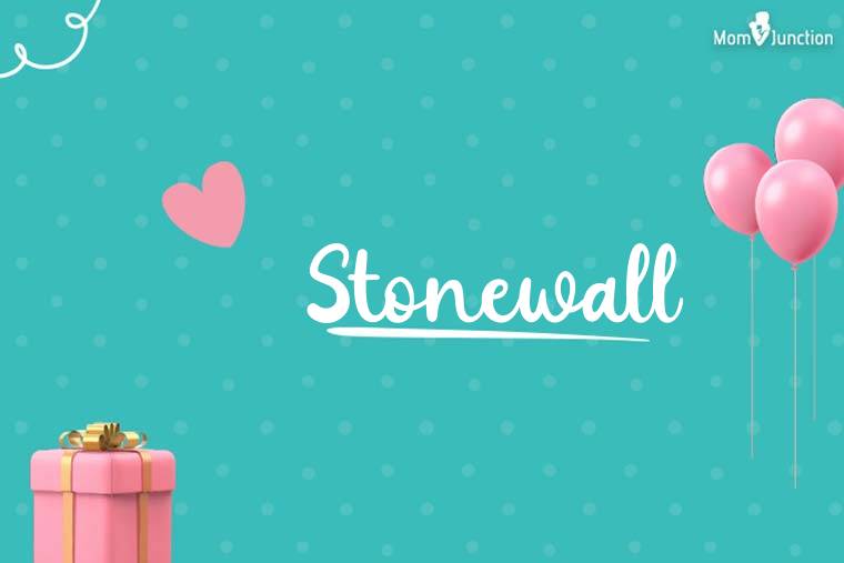 Stonewall Birthday Wallpaper