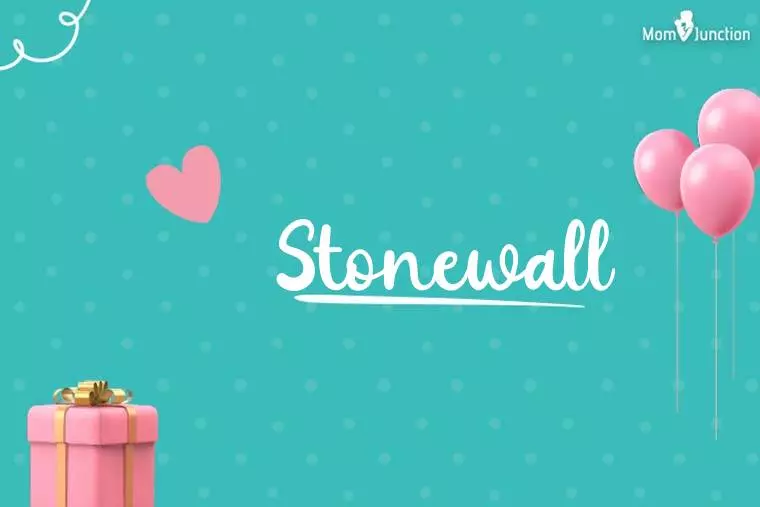 Stonewall Birthday Wallpaper