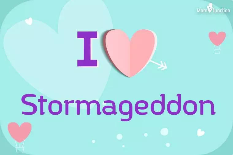 I Love Stormageddon Wallpaper