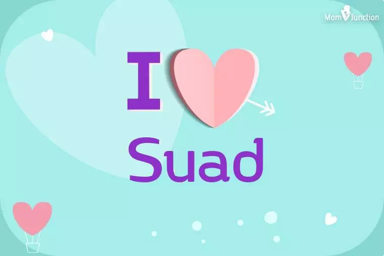 I Love Suad Wallpaper