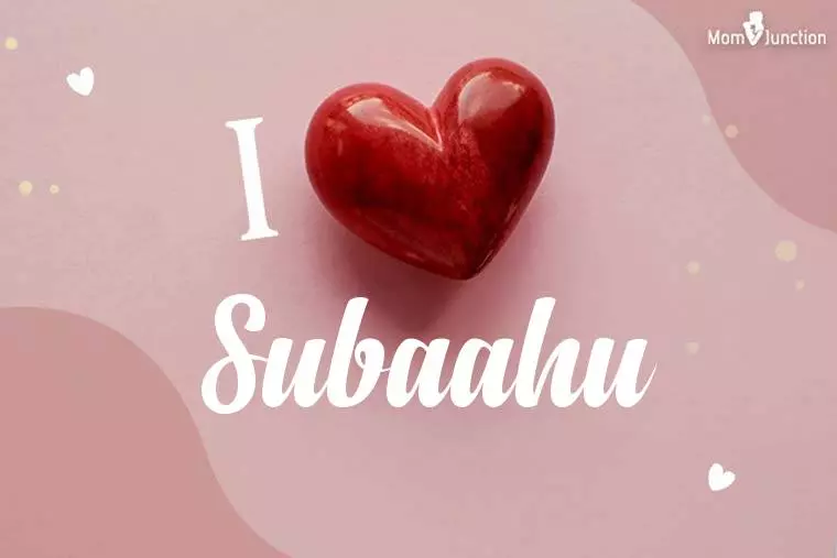 I Love Subaahu Wallpaper