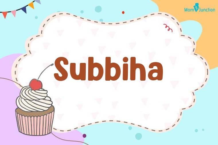 Subbiha Birthday Wallpaper