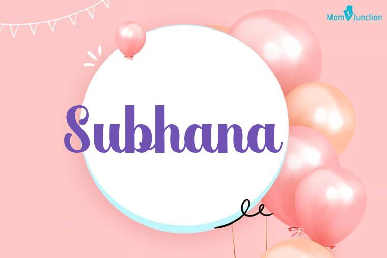 Subhana Birthday Wallpaper