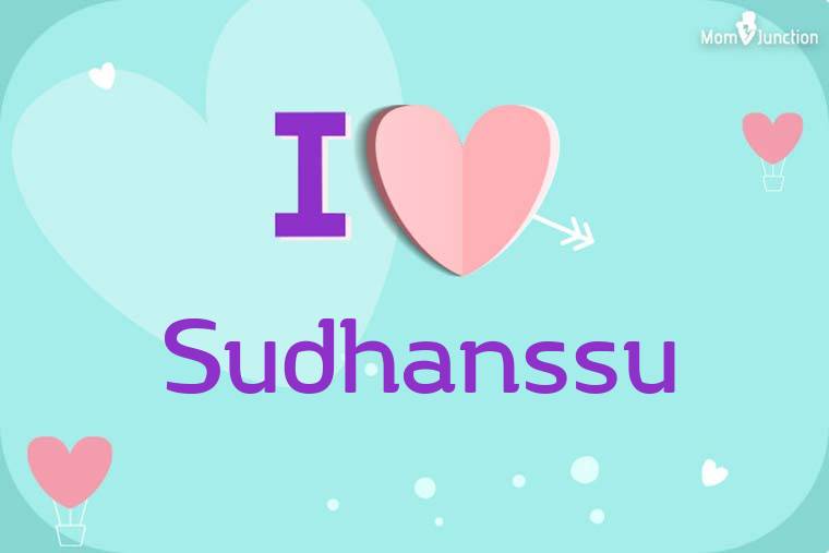 I Love Sudhanssu Wallpaper