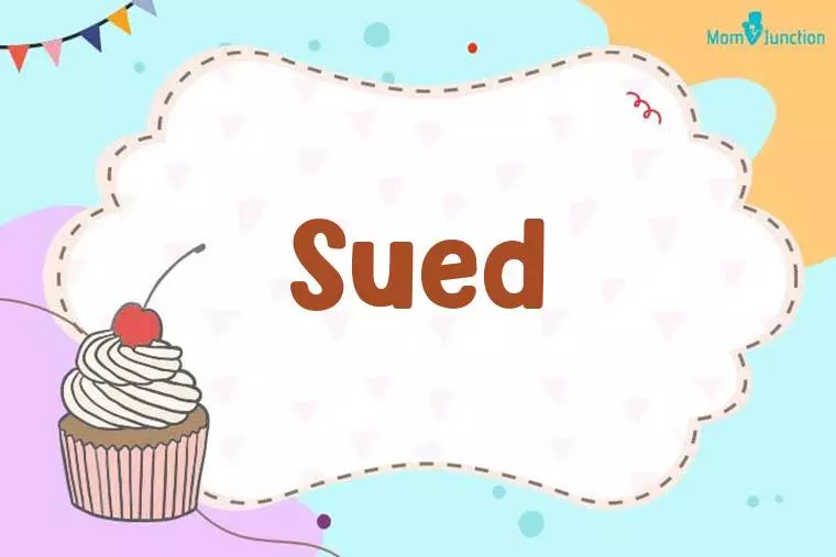 Sued Birthday Wallpaper