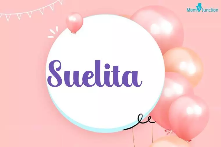 Suelita Birthday Wallpaper