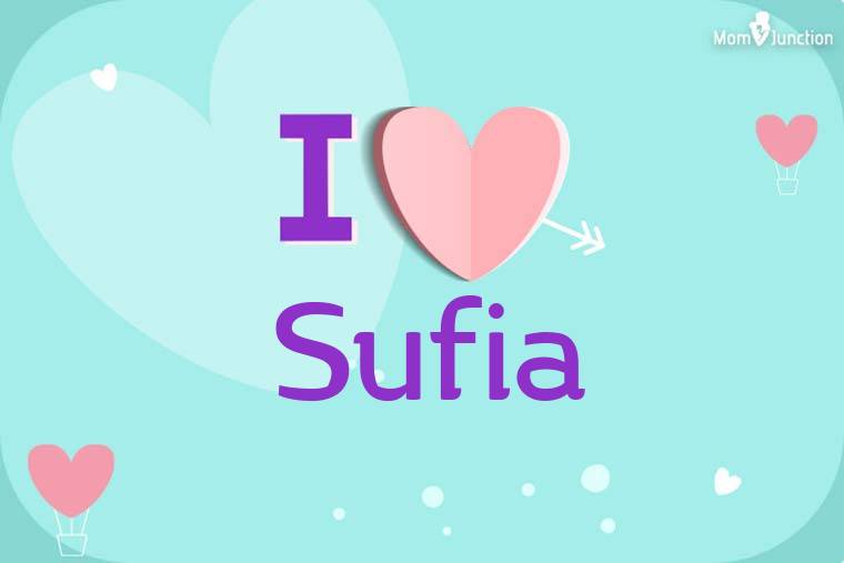 I Love Sufia Wallpaper