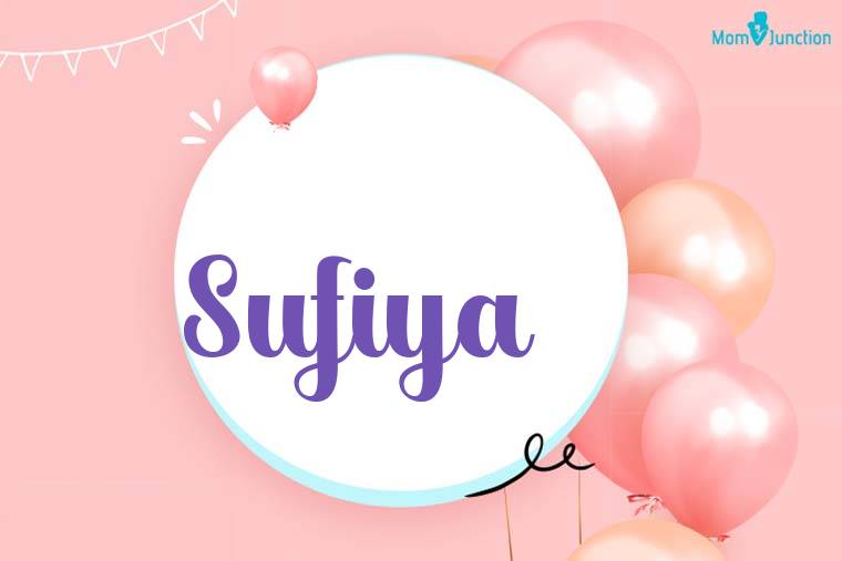 Sufiya Birthday Wallpaper